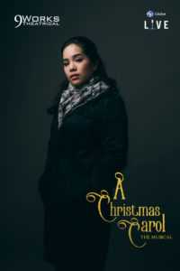 Ina Salonga in Alan Menken and Lynn Ahrens' "A Christmas Carol The Musical" from 9 Works Theatrical and Globe LIVE!